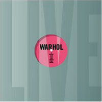andy warhol live