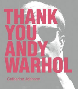 Thank you Andy Warhol front cover